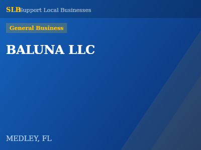 BALUNA LLC — General Business in MEDLEY, FL