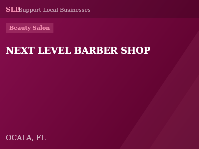 NEXT LEVEL BARBER SHOP — Beauty Salon in OCALA, FL