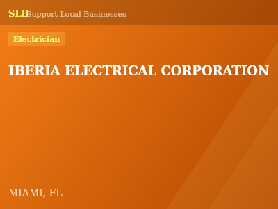 IBERIA ELECTRICAL CORPORATION — Electrician in MIAMI, FL