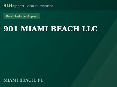 901 MIAMI BEACH LLC — Real Estate Agent in MIAMI BEACH, FL