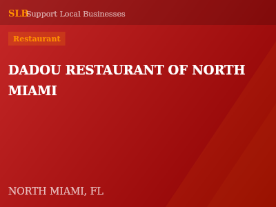 DADOU RESTAURANT OF NORTH MIAMI — Restaurant in NORTH MIAMI, FL