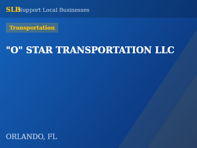 "O" STAR TRANSPORTATION LLC — Transportation in ORLANDO, FL
