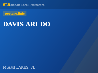 DAVIS ARI DO — Doctor/Clinic in MIAMI LAKES, FL