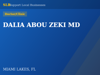 DALIA ABOU ZEKI MD — Doctor/Clinic in MIAMI LAKES, FL
