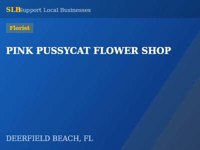 PINK PUSSYCAT FLOWER SHOP — Florist in DEERFIELD BEACH, FL