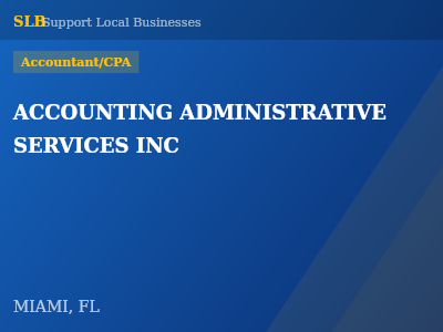 ACCOUNTING ADMINISTRATIVE SERVICES INC — Accountant/CPA in MIAMI, FL