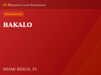 BAKALO — Restaurant in MIAMI BEACH, FL