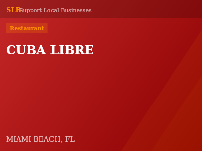 CUBA LIBRE — Restaurant in MIAMI BEACH, FL