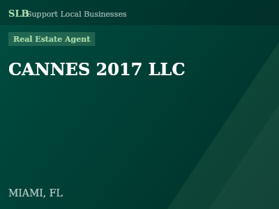 CANNES 2017 LLC — Real Estate Agent in MIAMI, FL