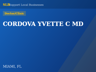 CORDOVA YVETTE C MD — Doctor/Clinic in MIAMI, FL