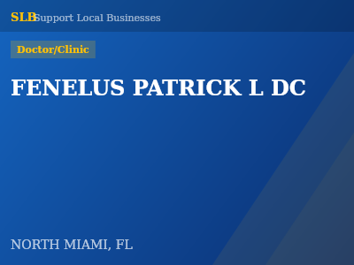 FENELUS PATRICK L DC — Doctor/Clinic in NORTH MIAMI, FL