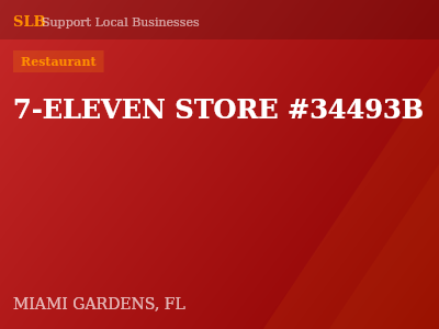 7-ELEVEN STORE #34493B — Restaurant in MIAMI GARDENS, FL
