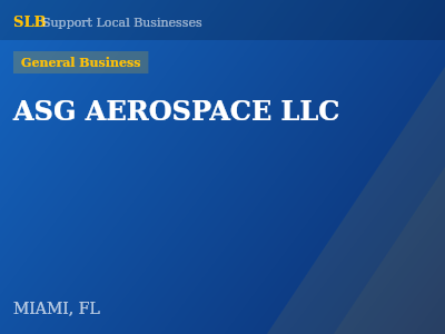ASG AEROSPACE LLC — General Business in MIAMI, FL
