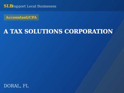A TAX SOLUTIONS CORPORATION — Accountant/CPA in DORAL, FL