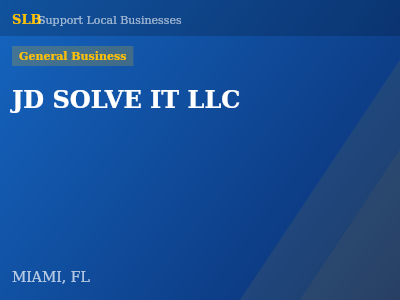 JD SOLVE IT LLC — General Business in MIAMI, FL