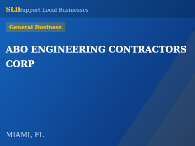 ABO ENGINEERING CONTRACTORS CORP — General Business in MIAMI, FL