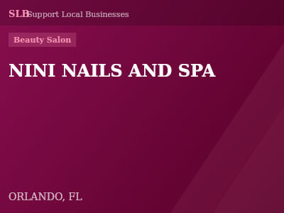 NINI NAILS AND SPA — Beauty Salon in ORLANDO, FL