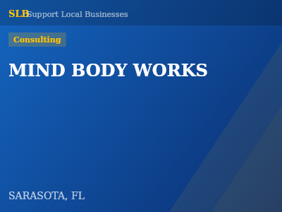 MIND BODY WORKS — Consulting in SARASOTA, FL