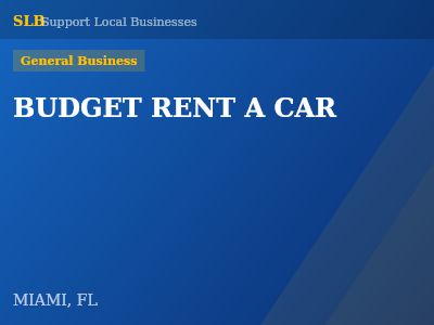 BUDGET RENT A CAR — General Business in MIAMI, FL