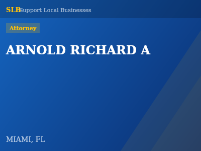 ARNOLD RICHARD A — Attorney in MIAMI, FL