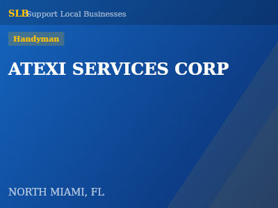 ATEXI SERVICES CORP — Handyman in NORTH MIAMI, FL