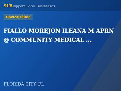 FIALLO MOREJON ILEANA M APRN @ COMMUNITY MEDICAL GROUP — Doctor/Clinic in FLORIDA CITY, FL