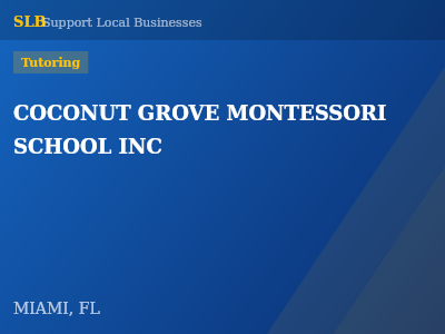 COCONUT GROVE MONTESSORI SCHOOL INC — Tutoring in MIAMI, FL