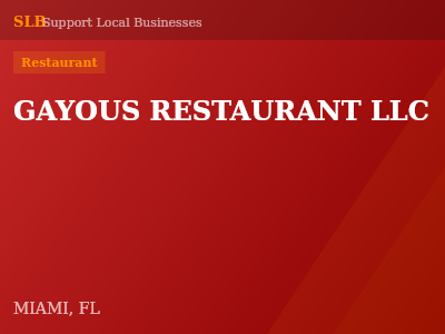GAYOUS RESTAURANT LLC — Restaurant in MIAMI, FL