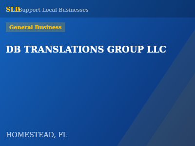 DB TRANSLATIONS GROUP LLC — General Business in HOMESTEAD, FL