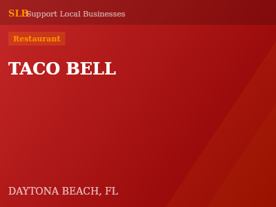 TACO BELL — Restaurant in DAYTONA BEACH, FL