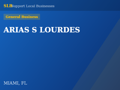 ARIAS S LOURDES — General Business in MIAMI, FL