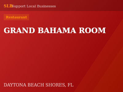 GRAND BAHAMA ROOM — Restaurant in DAYTONA BEACH SHORES, FL