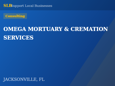 OMEGA MORTUARY & CREMATION SERVICES — Consulting in JACKSONVILLE, FL