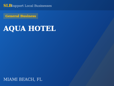 AQUA HOTEL — General Business in MIAMI BEACH, FL