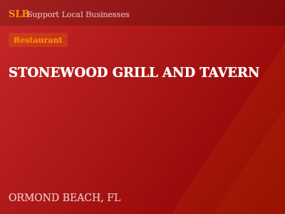 STONEWOOD GRILL AND TAVERN — Restaurant in ORMOND BEACH, FL