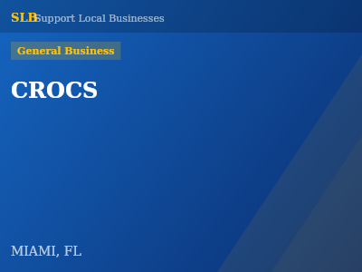 CROCS — General Business in MIAMI, FL