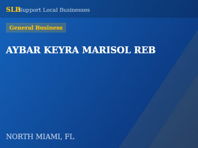 AYBAR KEYRA MARISOL REB — General Business in NORTH MIAMI, FL