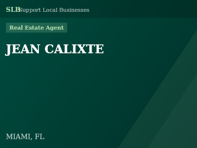 JEAN CALIXTE — Real Estate Agent in MIAMI, FL