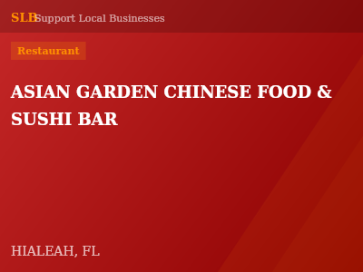 ASIAN GARDEN CHINESE FOOD & SUSHI BAR — Restaurant in HIALEAH, FL