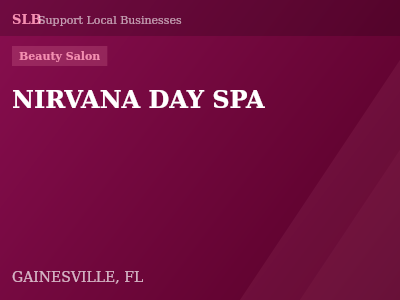 NIRVANA DAY SPA — Beauty Salon in GAINESVILLE, FL