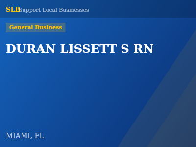 DURAN LISSETT S RN — General Business in MIAMI, FL