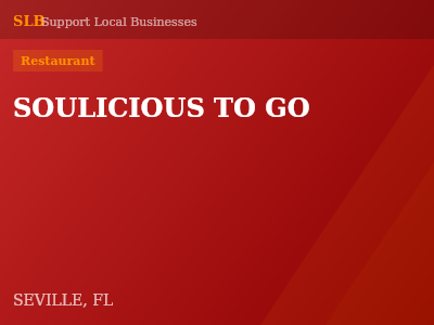 SOULICIOUS TO GO — Restaurant in SEVILLE, FL