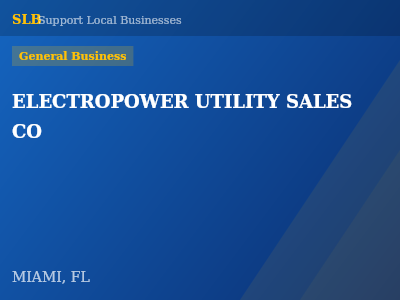 ELECTROPOWER UTILITY SALES CO — General Business in MIAMI, FL