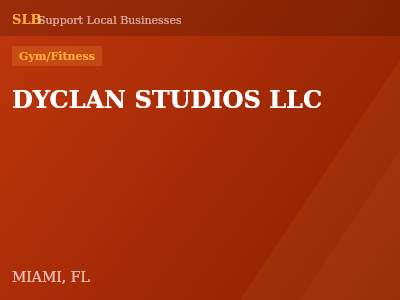 DYCLAN STUDIOS LLC — Gym/Fitness in MIAMI, FL