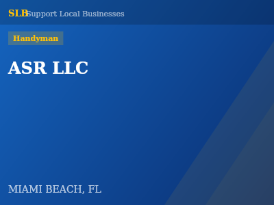 ASR LLC — Handyman in MIAMI BEACH, FL