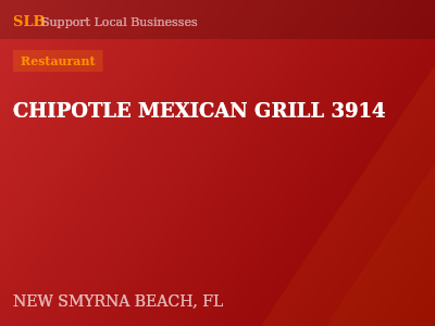 CHIPOTLE MEXICAN GRILL 3914 — Restaurant in NEW SMYRNA BEACH, FL