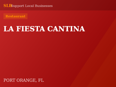 LA FIESTA CANTINA — Restaurant in PORT ORANGE, FL