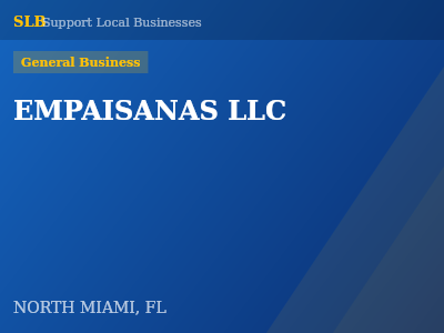 EMPAISANAS LLC — General Business in NORTH MIAMI, FL