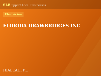 FLORIDA DRAWBRIDGES INC — Electrician in HIALEAH, FL