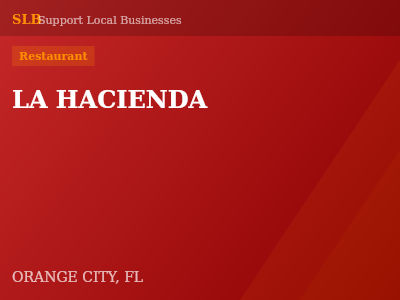 LA HACIENDA — Restaurant in ORANGE CITY, FL